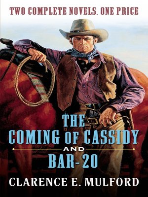 cover image of The Coming of Cassidy and Bar-20